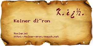 Kelner Áron névjegykártya
